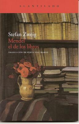 Mendel el de los libros_ Stefan Zweig_1929